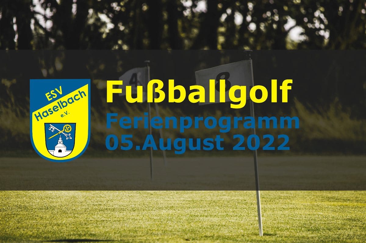 Fußballgolf im Ferienprogramm 2022